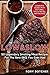 Low & Slow: 50 Legendary Smoking Meat Recipes For The Best BBQ You Ever Had (Rory's Meat Kitchen)