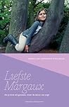 Liefste Margaux by Goedele Van Campenhout