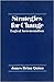 Strategies for Change: Logical Incrementalism (The Irwin Series in Management and the Behavioral Sciences)