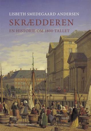 Skrædderen - en historie om 1800-tallet