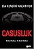 Casusluk: CIA Kendini Anlatıyor