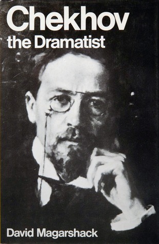 Chekhov the Dramatist