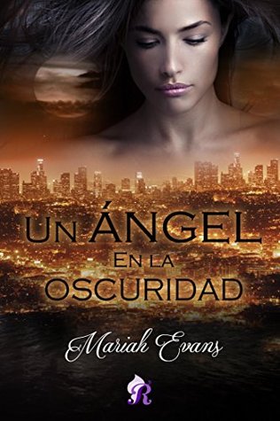 Portada de Un ángel en la oscuridad, de Mariah Evans