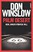 Palm Desert by Don Winslow Palm Desert by Don Winslow
