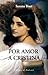 Por Amor a Cristina (Spanish Edition)