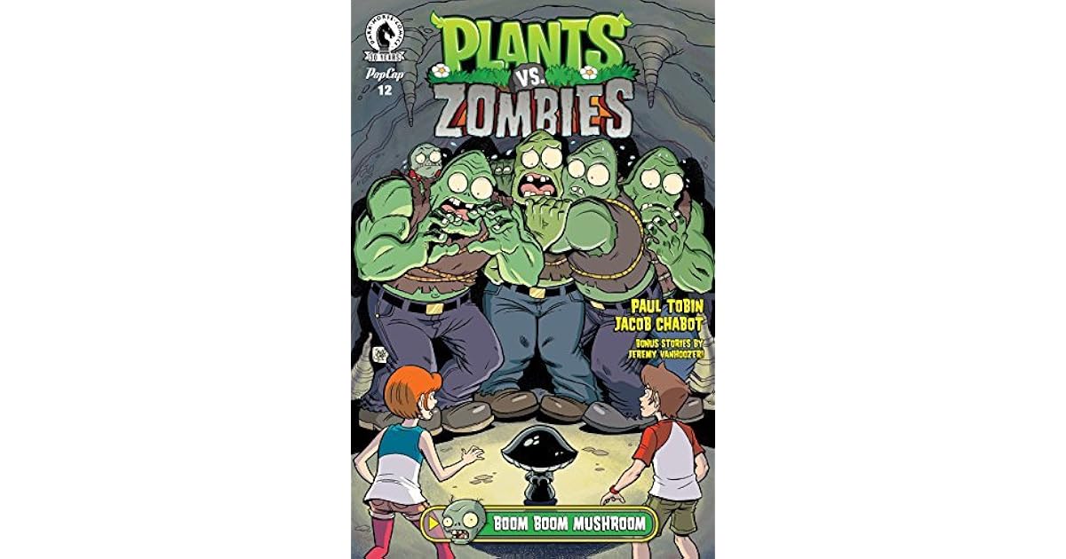 Plants vs. Zombies: Boom Boom Mushroom #12 by Paul Tobin