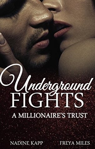 A Millionaire's Trust (Underground Fights #1)