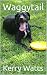 Waggytail