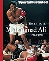 SPORTS ILLUSTRATED Muhammad Ali 1942-2016 by Sports Illustrated