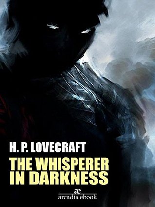 The Whisperer in Darkness