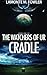 The Watchers of Ur: Cradle