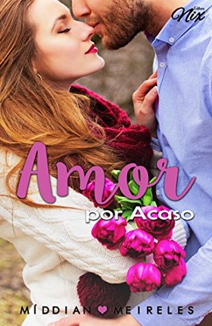 Amor por Acaso (Portuguese Edition)