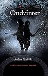 Ondvinter by Anders Björkelid