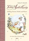 Tilda Apfelkern. Frühling, Sommer, Herbst und Winter: Ein schönes Jahr im Heckenrosenweg