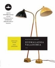 Suomalaisia valaisimia (Muotoilun aarteet).