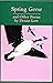Spring Geese and Other Poems