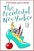 The Accidental New Yorker
