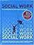 Valuepack:Social Work:An In...
