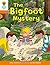 Oxford Reading Tree Biff, Chip and Kipper Stories Decode and Develop: Level 6: The Bigfoot Mystery