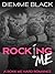 Rocking Me (Rokk Me Hard #1)