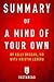 Summary of A Mind of Your Own: by Kelly Brogan with Kristin Loberg | Includes Analysis