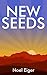New Seeds