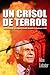 Un crisol de terror: La historia de un superviviente durante la barbaria nazi (Spanish Edition)