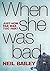 When She Was Bad (Barclay & MacDonald #1)
