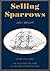 Selling Sparrows: Victims o...