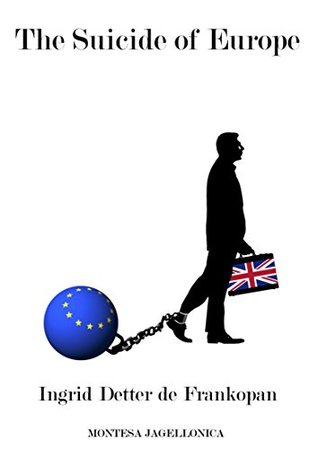 The Suicide of Europe (Paperback)