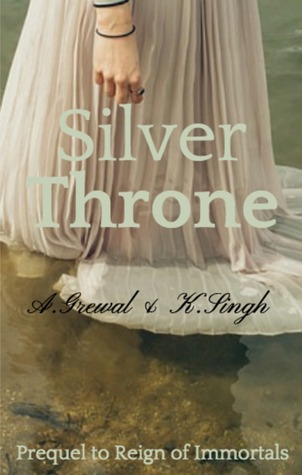 Silver Throne (Reign of Immortals #0.1)