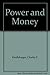 Power and Money