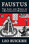 Faustus: The Life...