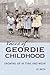 Voices of gGeordie Childhood by Jo Bath