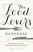 The Food Lover's Handbook by Mark Price
