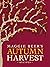 Maggie Beer's Autumn Harves...