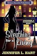 Sleuthing for a Living