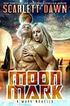 Moon Mark (Mark, #2)