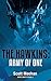 The Hawkins: Army Of One