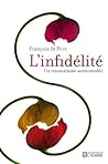 L'infidélité: Un ...