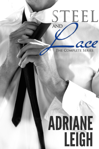 Steel and Lace: The Complete Series (Lace, #1-4)