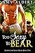 Too Sexy to Bear (Honeycomb Valley Bears #2)