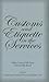 customs and etiquette in the services by R.K. Arora