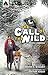 The Call of the Wild by Lloyd S. Wagner