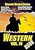 THE WESTERN BOOK VOL. IV: 15 TIMELESS CLASSIC WESTERN STORIES