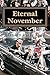 Eternal November by Brandon David Bond Eternal November by Brandon David Bond