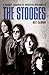 The Stooges - A Journey Through The Michigan Underworld