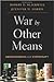 War by Other Means: Geoecon...