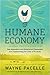 The Humane Economy: How Innovators and Enlightened Consumers Are Transforming the Lives of Animals