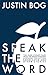 Speak the Word